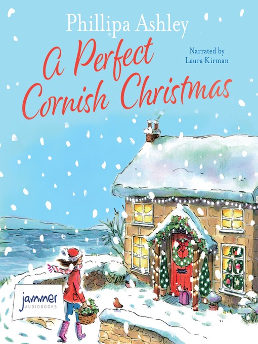 Title details for A Perfect Cornish Christmas by Phillipa Ashley - Available